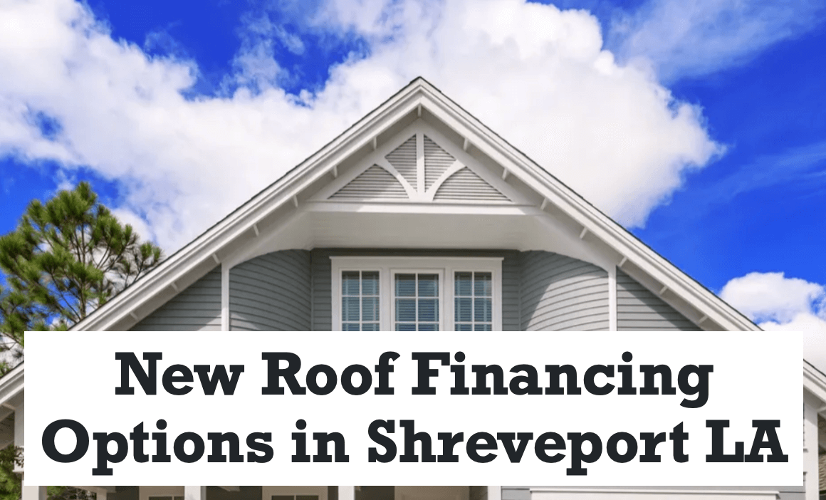 New-Roof-Financing-Options-in-Shreveport-LA