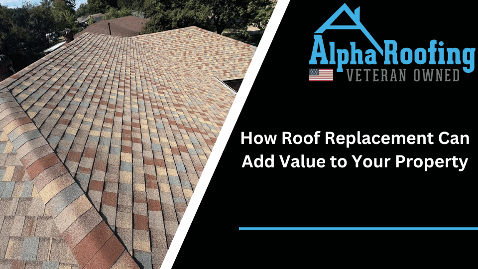 How-Roof-Replacement-Can-Add-Value-to-Your-Property
